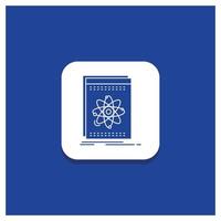 Blue Round Button for Api. application. developer. platform. science Glyph icon vector