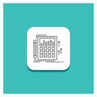 Round Button for Accounting. audit. banking. calculation. calculator Line icon Turquoise Background vector