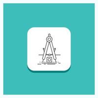 Round Button for Design. measure. product. refinement. Development Line icon Turquoise Background vector