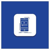 Blue Round Button for media. music. player. video. mobile Glyph icon vector