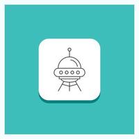 Round Button for space ship. space. ship. rocket. alien Line icon Turquoise Background vector