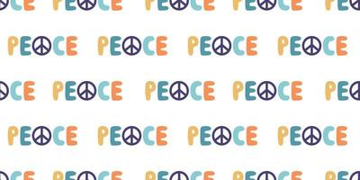 Vector flat hand drawn seamless pattern with peace lettering. Flat vector hippy boho illustration