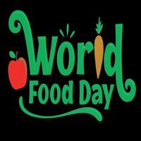 World Food Day simple design made in different types of colors and shapes vector