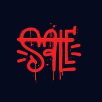 Sale - Sprayed graffiti crossed out word with overspray in red over black. Vector textured street art illustration.