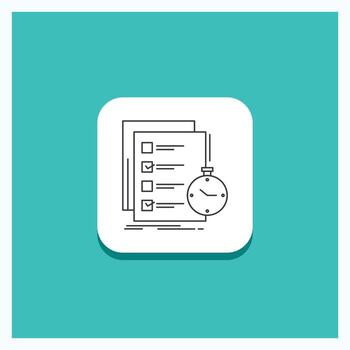 Round Button for todo. task. list. check. time Line icon Turquoise Background vector