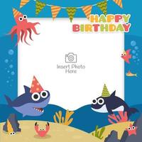 marco de feliz cumpleaños con personaje de dibujos animados de animales marinos. adecuado para la celebración de cumpleaños de los niños vector