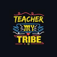 Teacher Quotes and lettering vector t-shirt design