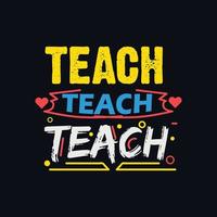 Teacher Quotes and lettering vector t-shirt design