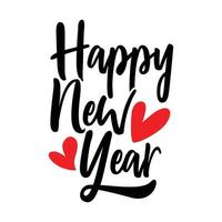 Happy New Year Typography And Calligraphy Style Design Tee Template vector