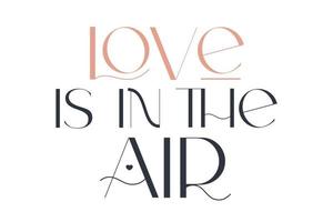 El amor está en el aire. vector