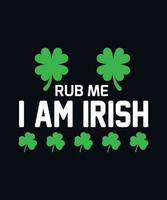 Rub me i am irish vector