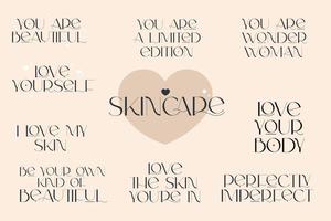 Skin care positive quotes. vector