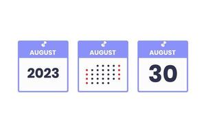 August 30 calendar design icon. 2023 calendar schedule, appointment, important date concept vector