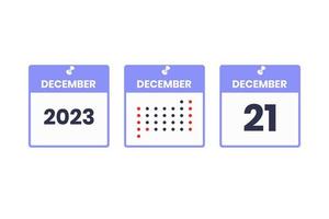 December 21 calendar design icon. 2023 calendar schedule, appointment, important date concept vector