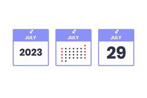 July 29 calendar design icon. 2023 calendar schedule, appointment, important date concept vector