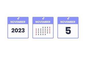 November 5 calendar design icon. 2023 calendar schedule, appointment, important date concept vector