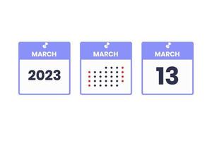 March 13 calendar design icon. 2023 calendar schedule, appointment, important date concept vector