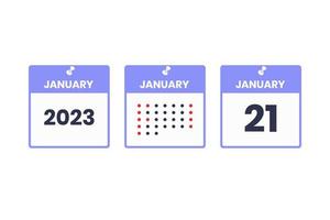 January 21 calendar design icon. 2023 calendar schedule, appointment, important date concept vector