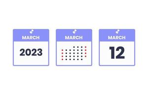 March 12 calendar design icon. 2023 calendar schedule, appointment, important date concept vector