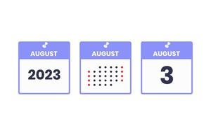 icono de diseño de calendario del 3 de agosto. calendario 2023, cita, concepto de fecha importante vector