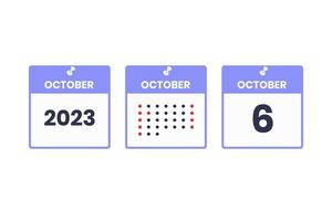 October 6 calendar design icon. 2023 calendar schedule, appointment, important date concept vector