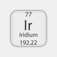 Iridium symbol. Chemical element of the periodic table. Vector illustration.