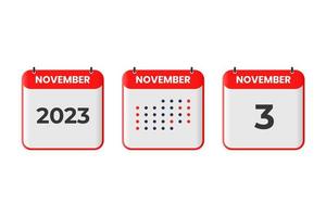 3 de noviembre icono de diseño de calendario. calendario 2023, cita, concepto de fecha importante vector