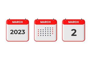 March 2 calendar design icon. 2023 calendar schedule, appointment, important date concept vector