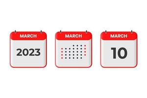 10 de marzo icono de diseño de calendario. calendario 2023, cita, concepto de fecha importante vector
