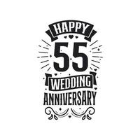 Diseño de tipografía de celebración de aniversario de 55 años. feliz 55 aniversario de boda cita diseño de letras. vector