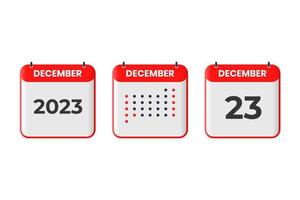 December 23 calendar design icon. 2023 calendar schedule, appointment, important date concept vector