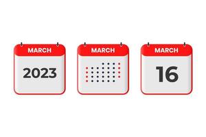 March 16 calendar design icon. 2023 calendar schedule, appointment, important date concept vector