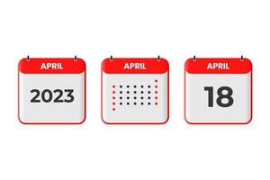 18 de abril icono de diseño de calendario. calendario 2023, cita, concepto de fecha importante vector