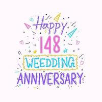 feliz 148 aniversario de boda con letras a mano. Diseño de tipografía de dibujo a mano de celebración de aniversario de 148 años vector