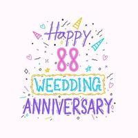 Happy 88th wedding anniversary hand lettering. 88 years anniversary celebration hand drawing typography design vector