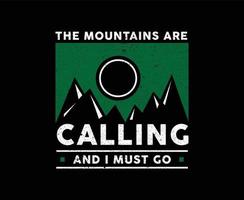 las montañas están llamando diseño de camiseta de vector de ilustración