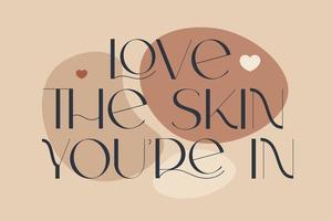 Skin care positive quotes. vector