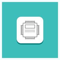 Round Button for Processor. Hardware. Computer. PC. Technology Line icon Turquoise Background vector