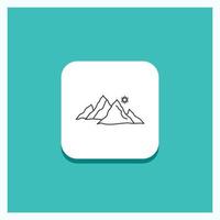 Round Button for mountain. landscape. hill. nature. sun Line icon Turquoise Background vector