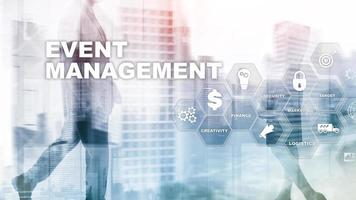 Event management Concept. Event management flowchart. Event management related items. Mixed media business. photo