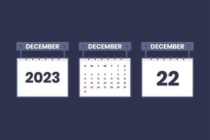 22 December 2023 calendar icon for schedule, appointment, important date concept vector