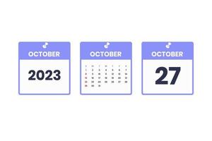 October calendar design. October 27 2023 calendar icon for schedule, appointment, important date concept vector