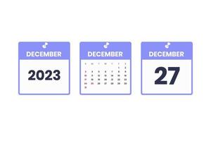 December calendar design. December 27 2023 calendar icon for schedule, appointment, important date concept vector