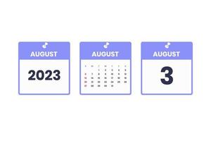 August calendar design. August 3 2023 calendar icon for schedule, appointment, important date concept vector