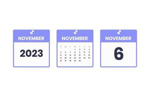 November calendar design. November 6 2023 calendar icon for schedule, appointment, important date concept vector
