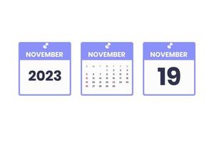 November calendar design. November 19 2023 calendar icon for schedule, appointment, important date concept vector