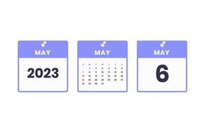 May calendar design. May 6 2023 calendar icon for schedule, appointment, important date concept vector