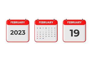 February 2023 calendar design. 19th February 2023 calendar icon for schedule, appointment, important date concept vector