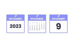 November calendar design. November 9 2023 calendar icon for schedule, appointment, important date concept vector