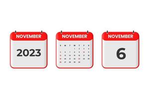 November 2023 calendar design. 6th November 2023 calendar icon for schedule, appointment, important date concept vector